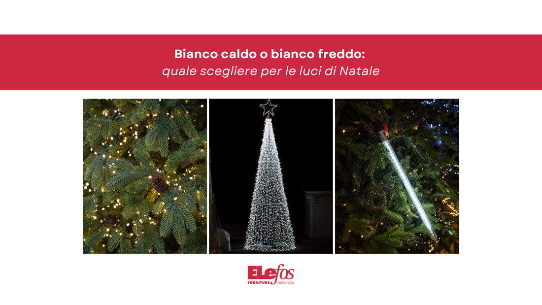 Bianco caldo o bianco freddo: quale scegliere per le luci di Natale